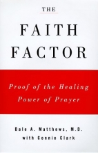 Cover art for The Faith Factor: God, Medicine, and Healing