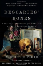 Cover art for Descartes' Bones: A Skeletal History of the Conflict Between Faith and Reason (Vintage)