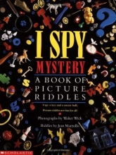 Cover art for I Spy Mystery:  A Book of Picture Riddles