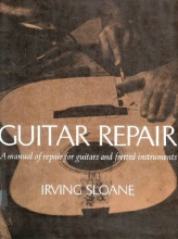 Cover art for Guitar Repair: A Manual of Repair for Guitars and Fretted Instruments