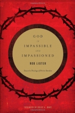 Cover art for God Is Impassible and Impassioned: Toward a Theology of Divine Emotion