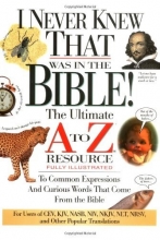 Cover art for I Never Knew That Was in the Bible (A to Z Series)