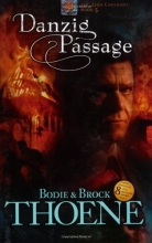 Cover art for Danzig Passage (Zion Covenant, Book 5)