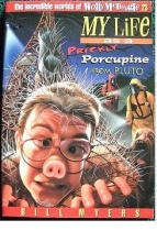 Cover art for My Life As a Prickly Porcupine from Pluto (Wally McDoogle, Bk , 23)