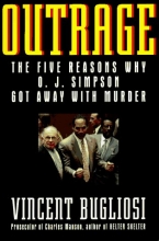 Cover art for Outrage: The Five Reasons Why O.J. Simpson Got Away With Murder