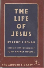 Cover art for The life of Jesus, (The Modern library of the world's best books #140)