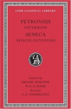 Cover art for Petronius: Satyricon; Seneca: Apocolocyntosis (Loeb Classical Library No. 15)