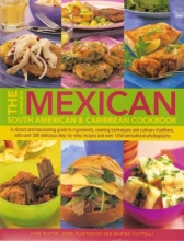 Cover art for The Complete Mexican, South American and Caribbean Cookbook
