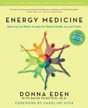 Cover art for Energy Medicine: Balancing Your Body's Energies for Optimal Health, Joy, and Vitality