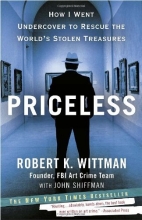 Cover art for Priceless: How I Went Undercover to Rescue the World's Stolen Treasures