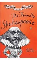Cover art for The Friendly Shakespeare: A Thoroughly Painless Guide to the Best of the Bard