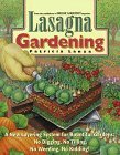 Cover art for Lasagna Gardening: A New Layering System for Bountiful Gardens: No Digging, No Tilling,No Weeding, No Kidding!