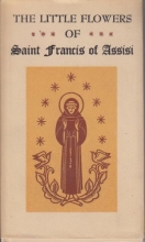 Cover art for The little flowers of Saint Francis of Assisi