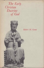 Cover art for The Early Christian Doctrine of God (Richard Lectures)
