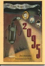 Cover art for TIME WARP TRIO 2095