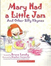 Cover art for Mary Had a Little Jam and Other Silly Rhymes