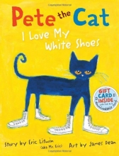Cover art for Pete the Cat: I Love My White Shoes