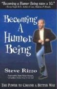 Cover art for Becoming A Humor Being: The Power To Choose A Better Way