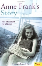 Cover art for Anne Frank's Story: Her Life Retold for Children