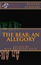 Cover art for THE BEAR An Allegory