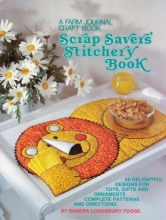 Cover art for Scrap Saver's Stitchery Book, a Farm Journal Craft Book