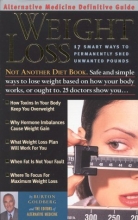 Cover art for Weight Loss : An Alternative Medicine Definitive Guide