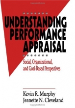 Cover art for Understanding Performance Appraisal: Social, Organizational, and Goal-Based Perspectives