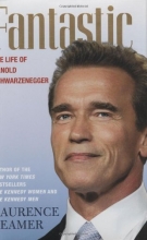 Cover art for Fantastic: The Life of Arnold Schwarzenegger