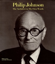 Cover art for Philip Johnson: The Architect in His Own Words