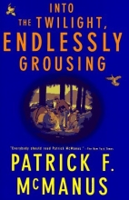 Cover art for Into the Twilight, Endlessly Grousing