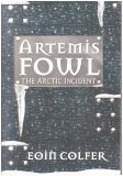 Cover art for Artemis Fowl: Book 2, The Arctic Incident
