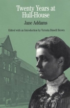 Cover art for Twenty Years at Hull-House (Bedford Series in History & Culture)