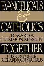 Cover art for Evangelicals and Catholics Together: Toward a Common Mission