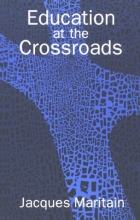 Cover art for Education at the Crossroads (The Terry Lectures Series)