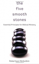 Cover art for The Five Smooth Stones: Essential Principles for Biblical Ministry