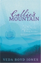 Cover art for Callie's Mountain: Callie's Mountain/Callie's Challenge/An Ozark Christmas Angel (Heartsong Novella Collection)