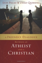 Cover art for A Friendly Dialogue Between an Atheist and a Christian