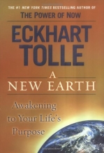 Cover art for A New Earth: Awakening to Your Life's Purpose