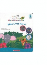 Cover art for baby einstein Playful Discoveries : Who Lives Here? (baby einstein Playful Discoveries: Animals)