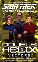 Cover art for Vectors: Double Helix #2 (Star Trek Next Generation: Double Helix)