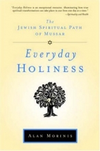 Cover art for Everyday Holiness: The Jewish Spiritual Path of Mussar