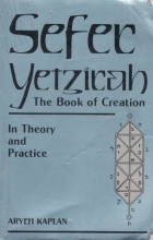 Cover art for Sefer Yetzirah: The Book of Creation In Theory and Practice