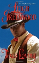 Cover art for Texas Loving (Leisure Historical Romance)