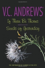 Cover art for If There Be Thorns/Seeds of Yesterday (Dollanganger Series)