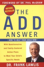 Cover art for The ADD Answer: How to Help Your Child Now