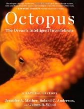 Cover art for Octopus: The Ocean's Intelligent Invertebrate