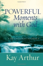 Cover art for Powerful Moments with God: A Devotional Journey