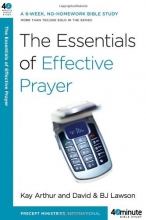 Cover art for The Essentials of Effective Prayer (40-Minute Bible Studies)