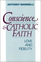 Cover art for Conscience and Catholic Faith: Love and Fidelity