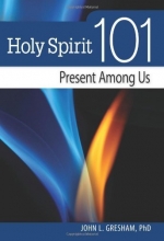 Cover art for Holy Spirit 101: Present Among Us (101 (Liguori))